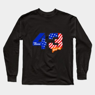 The legend 43 never die#11 Long Sleeve T-Shirt